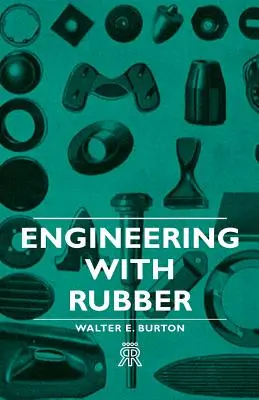 Inżynieria z gumą - Engineering with Rubber