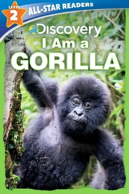 Discovery All-Star Readers: Jestem gorylem Poziom 2 - Discovery All-Star Readers: I Am a Gorilla Level 2