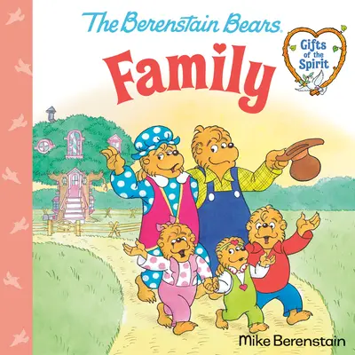 Rodzina (Berenstain Bears Dary Ducha) - Family (Berenstain Bears Gifts of the Spirit)