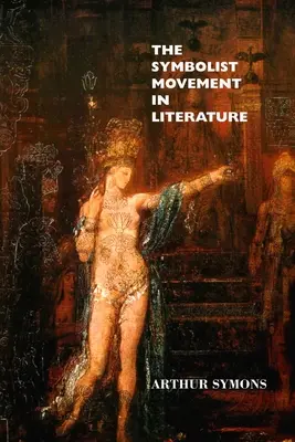 Ruch symbolistyczny w literaturze - The Symbolist Movement in Literature