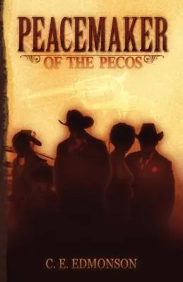 Rozjemca z Pecos - Peacemaker of the Pecos