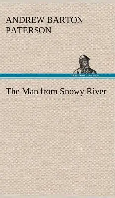 Człowiek znad Śnieżnej Rzeki - The Man from Snowy River