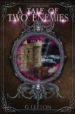 Opowieść o dwóch wrogach - A Tale of Two Enemies