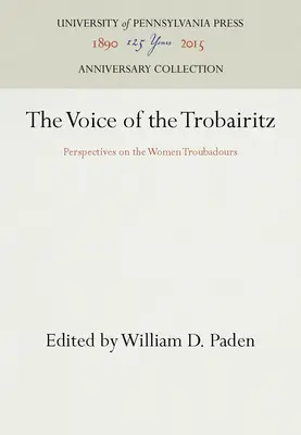 Głos Trobairitz - The Voice of the Trobairitz