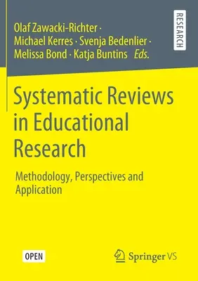 Systematyczne przeglądy w badaniach edukacyjnych: Metodologia, perspektywy i zastosowanie - Systematic Reviews in Educational Research: Methodology, Perspectives and Application