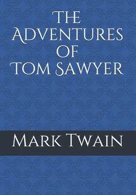 Przygody Tomka Sawyera - The Adventures of Tom Sawyer