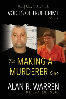 Sprawa „Making A Murderer - The Making A Murderer Case