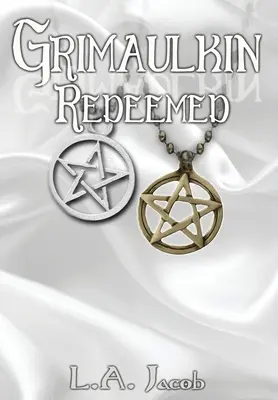 Grimaulkin odkupiony - Grimaulkin Redeemed