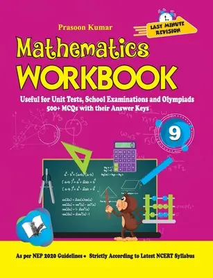 Zeszyt ćwiczeń z matematyki dla klasy 9: przydatny do testów jednostkowych, egzaminów szkolnych i olimpiad - Mathematics Workbook Class 9: Useful for Unit Tests, School Examinations & Olympiads