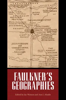 Geografie Faulknera - Faulkner's Geographies