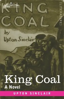 Król węgiel - King Coal