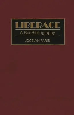 Liberace: Bio-bibliografia