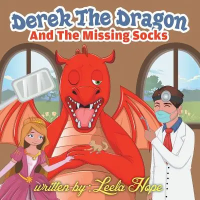 Smok Derek i ból zęba - Derek the Dragon and the Tooth Ache