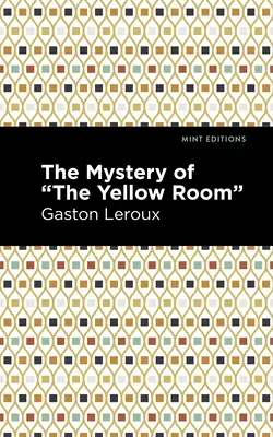 Tajemnica żółtego pokoju: Wydanie z dużym drukiem - The Mystery of the Yellow Room: Large Print Edition