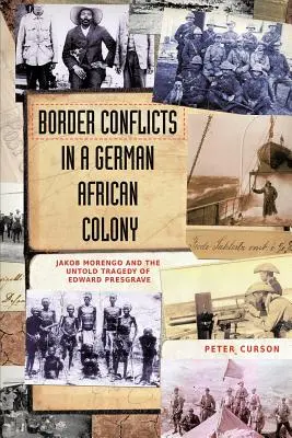 Konflikty graniczne w niemieckiej kolonii afrykańskiej - Border Conflicts in a German African Colony