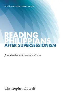 Czytanie Listu do Filipian po supersesjonizmie - Reading Philippians after Supersessionism