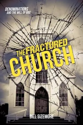 Złamany kościół - The Fractured Church