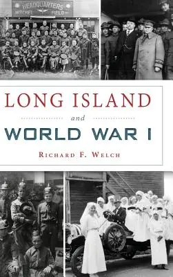 Długa Wyspa i I wojna światowa - Long Island and World War I