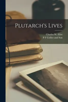 Żywoty Plutarcha - Plutarch's Lives