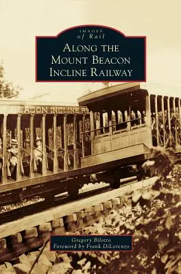 Wzdłuż kolejki Mount Beacon Incline Railway - Along the Mount Beacon Incline Railway