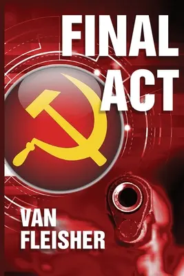 Final ACT: Idealny przepis na thriller. Wymieszaj razem: wiedząc, kiedy umrzesz... broń... wybory. Dodaj Rosjan i - Final ACT: Perfect recipe for a thriller. Mix together: knowing when you're going to die ... guns ... an election. Add Russians a