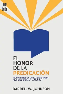 El Honor de la Predicacin