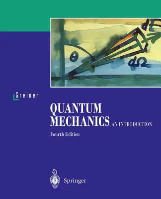 Mechanika kwantowa: Wprowadzenie - Quantum Mechanics: An Introduction