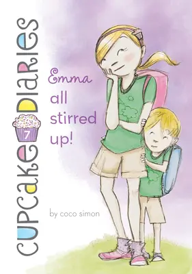 Emma All Stirred Up! #7 - Emma All Stirred Up!: #7