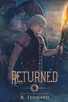Returned: Księga 1.5 serii Lissae - Returned: Book 1.5 of the Lissae Series