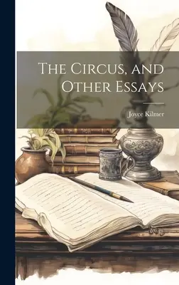 Cyrk i inne eseje - The Circus, and Other Essays