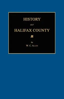 Historia hrabstwa Halifax [Karolina Północna] - History of Halifax County [North Carolina]