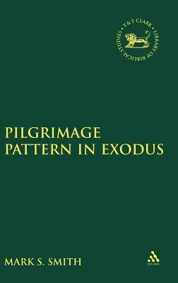 Wzór pielgrzymki w Księdze Wyjścia - Pilgrimage Pattern in Exodus