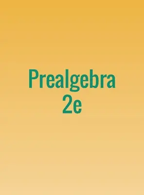 Prealgebra 2e