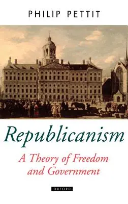 Republikanizm jako teoria wolności i rządu - Republicanism a Theory of Freedom and Government