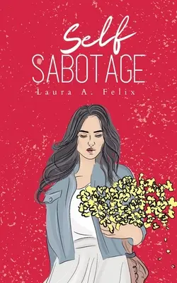 Autosabotaż - Self Sabotage