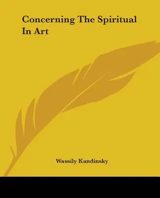 O duchowości w sztuce - Concerning The Spiritual In Art