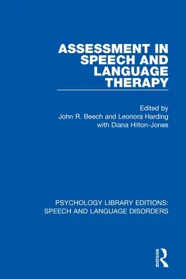 Ocena w terapii mowy i języka - Assessment in Speech and Language Therapy