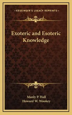 Wiedza egzoteryczna i ezoteryczna - Exoteric and Esoteric Knowledge