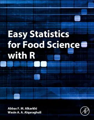 Łatwa statystyka dla nauki o żywności z R - Easy Statistics for Food Science with R