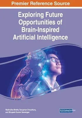 Odkrywanie przyszłych możliwości sztucznej inteligencji inspirowanej mózgiem - Exploring Future Opportunities of Brain-Inspired Artificial Intelligence