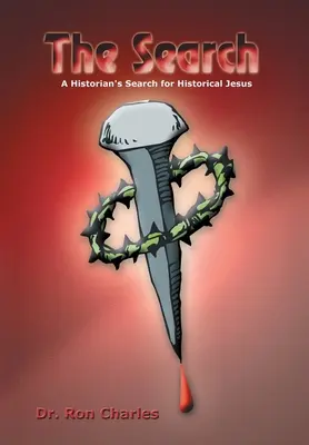 The Search: Poszukiwanie historycznego Jezusa przez historyka - The Search: A Historian's Search for Historical Jesus