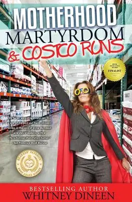 Macierzyństwo, męczeństwo i zakupy w Costco - Motherhood Martyrdom & Costco Runs