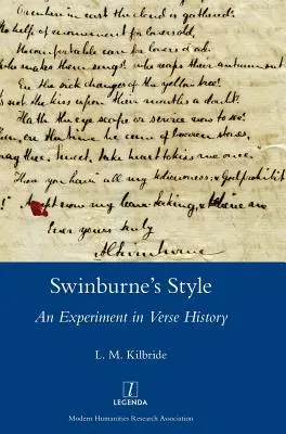 Styl Swinburne'a: Eksperyment w historii wersetów - Swinburne's Style: An Experiment in Verse History