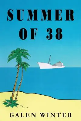 Lato 38 - Summer of 38