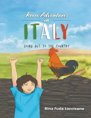 Przygody Rocco we Włoszech: Wyjazd na wieś - Rocco Adventures in ITALY: Going Out to the Country