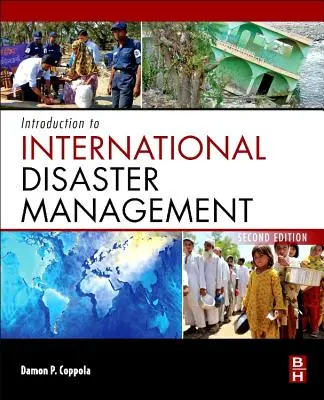 Wprowadzenie do międzynarodowego zarządzania klęskami żywiołowymi - Introduction to International Disaster Management