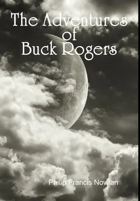 Przygody Bucka Rogersa - The Adventures of Buck Rogers