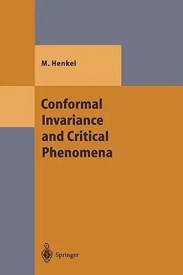 Niezmienniczość konforemna i zjawiska krytyczne - Conformal Invariance and Critical Phenomena