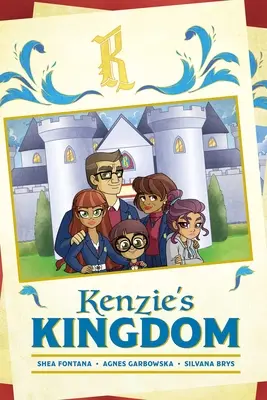 Królestwo Kenzie - Kenzie's Kingdom