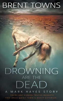 Utoną martwi: Tajemnica prywatnego detektywa - Drowning are the Dead: A Private Investigator Mystery